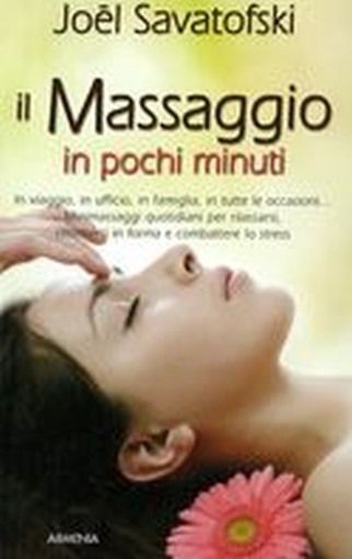 MASSAGGIO IN POCHI MINUTI (IL)