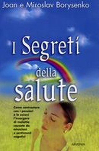 SEGRETI DELLA SALUTE (I)