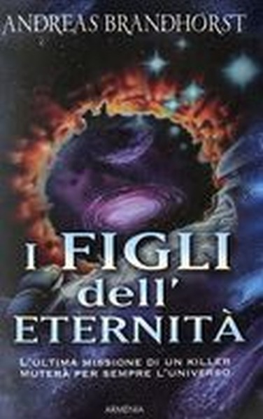 FIGLI DELL'ETERNITA' (I)