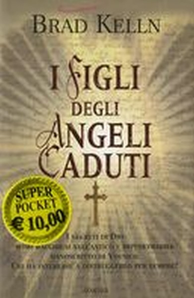 FIGLI DEGLI ANGELI CADUTI (I)