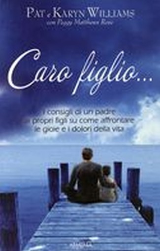 CARO FIGLIO