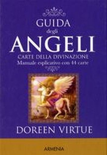 GUIDA DEGLI ANGELI + CARTE DELLA DI