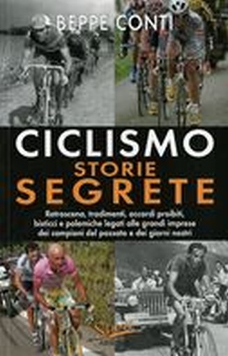 CICLISMO STORIE SEGRETE