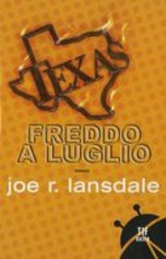 FREDDO A LUGLIO Lansdale Joe R.