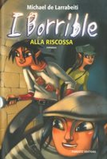 BORRIBLE ALLA RISCOSSA (I) de Larrabeiti Michael