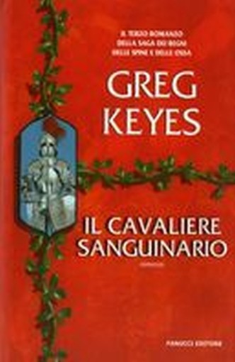CAVALIERE SANGUINARIO (IL)