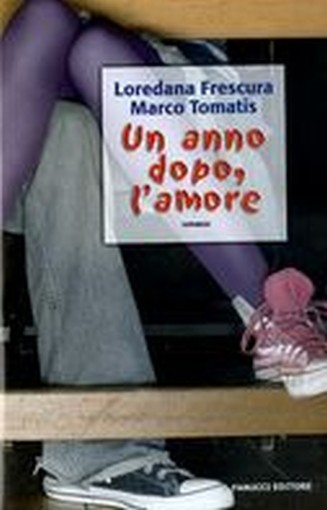 UN ANNO DOPO L'AMORE + CD Frescura Loredana