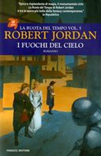 RUOTA DEL TEMPO VOL.5 I FUOCHI DEL Jordan Robert