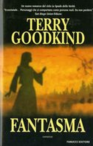 FANTASMA (IL) Goodkind Terry