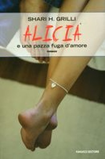 ALICIA E PAZZA FUGA D'AMORE