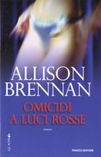 OMICIDI A LUCI ROSSE Brennan Allison