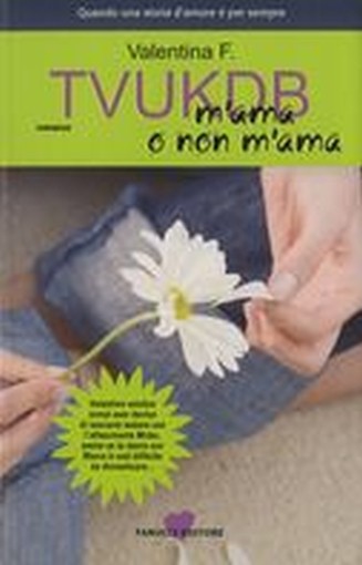 TVUKDB M'AMA O NON M'AMA Valentina F.