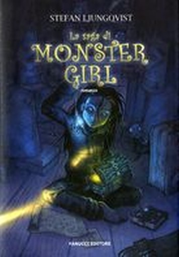 SAGA DI MONSTER GIRL (LA)