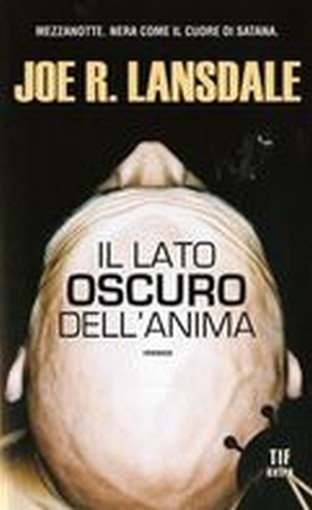 LATO OSCURO DELL'ANIMA (IL)