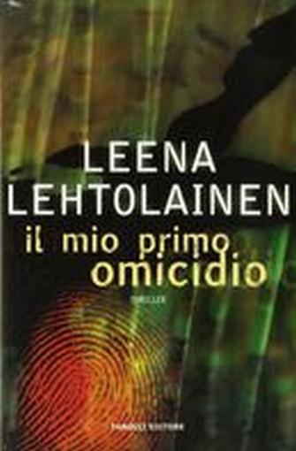 MIO PRIMO OMICIDIO (IL)