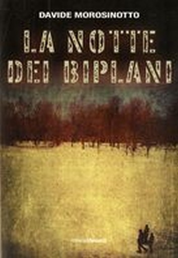 NOTTE DEI BIPLANI (LA)