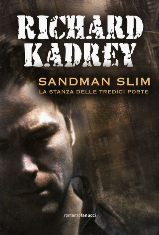 SANDMAN SLIM LA STANZA DELLE TREDIC
