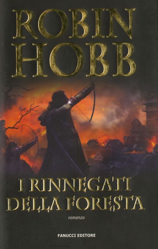 RINNEGATI DELLA FORESTA (I)