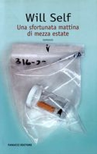 SFORTUNATA MATTINA DI MEZZA ESTATE