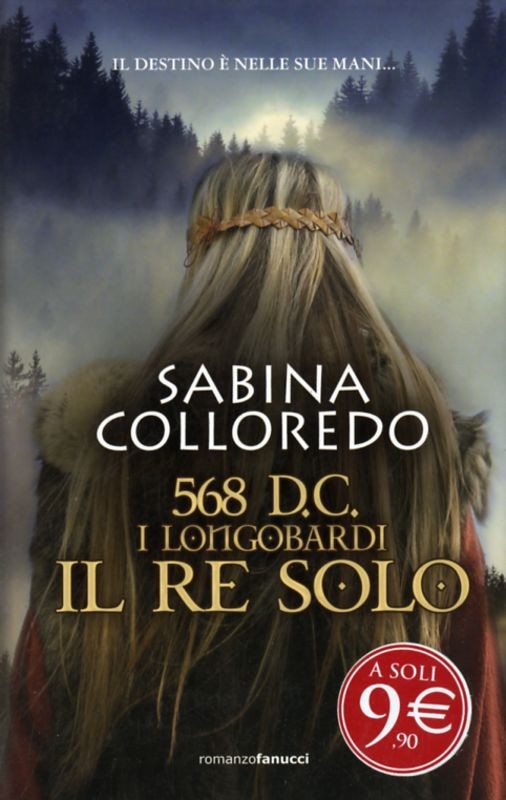 568 D.C. I LONGOBARDI IL RE SOLO