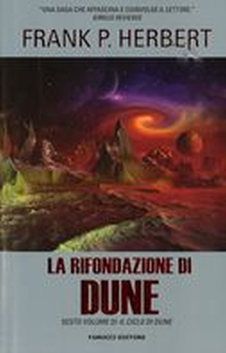 RIFONDAZIONE DI DUNE (LA)