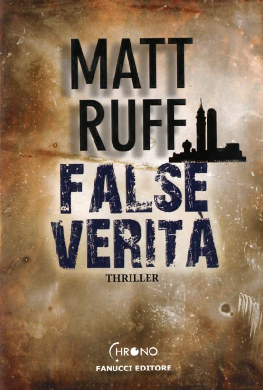 FALSE VERITA'