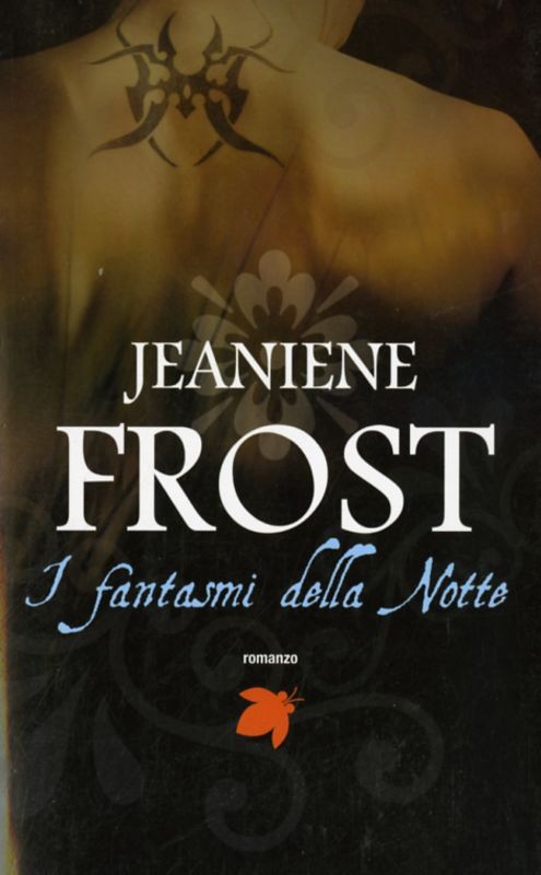 FANTASMI DELLA NOTTE (I)