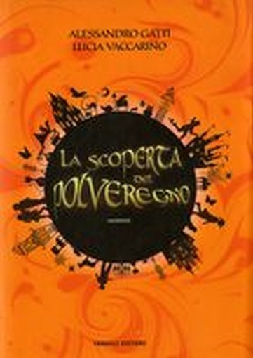 SCOPERTA DEL POLVEREGNO (LA)
