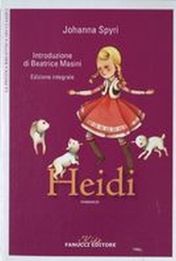 HEIDI Spyri Johanna