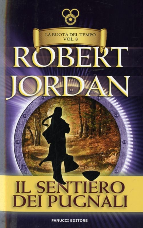 RUOTA DEL TEMPO VOL.8 IL SENTIERO D