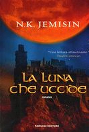 LUNA CHE UCCIDE (LA) Jemisin N.K.