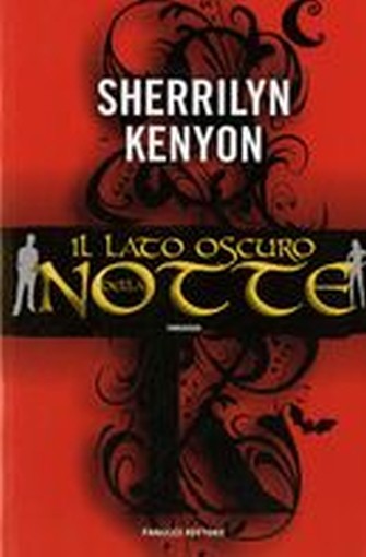 LATO OSCURO DELLA NOTTE (IL) Kenyon Sherrilyn