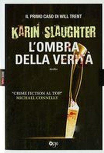 OMBRA DELLA VERITA' (L')