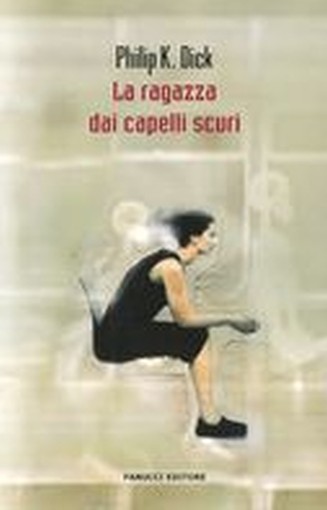RAGAZZA DAI CAPELLI SCURI (LA)