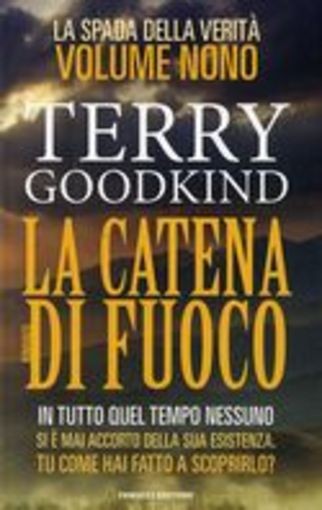 SPADA DELLA VERITA'VOL.9 LA CATENA Goodkind David