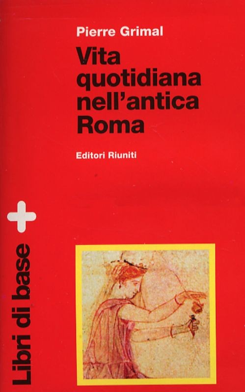 VITA QUOTIDIANA ANTICA ROMA +FLOPPY