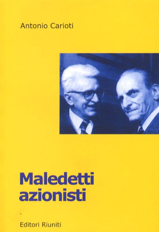 MALEDETTI AZIONISTI