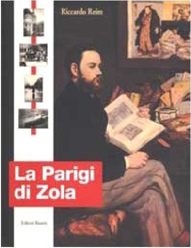 PARIGI DI ZOLA (LA) Reim Riccardo