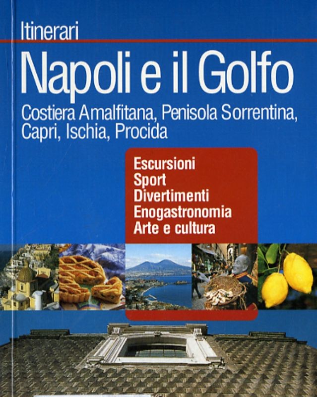 NAPOLI E IL GOLFO