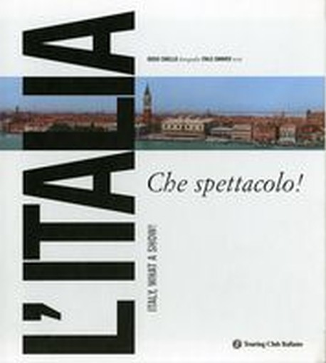 ITALIA CHE SPETTACOLO!