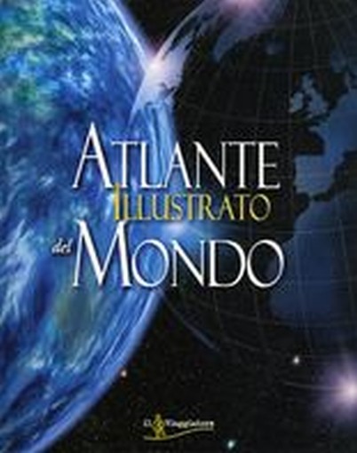 ATLANTE ILLUSTRATO DEL MONDO