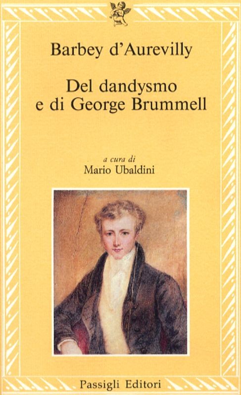 DEL DANDYSMO E DI GEORGE BRUMMELL
