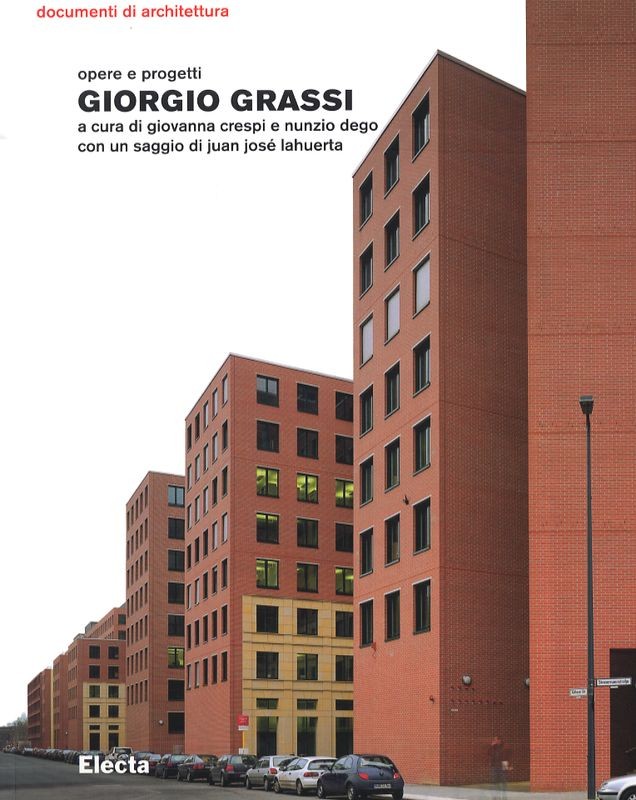 GIORGIO GRASSI OPERE E PROGETTI