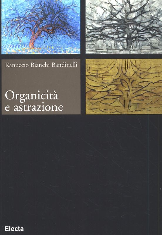 ORGANICITA' E ASTRAZIONE