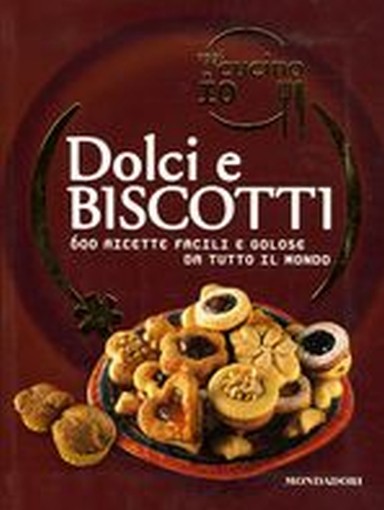 OGGI CUCINO IO DOLCI E BISCOTTI