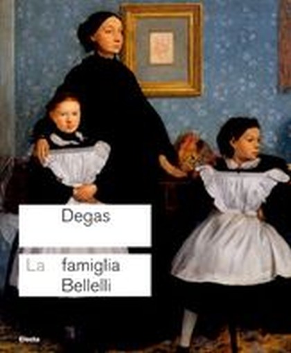 DEGAS - LA FAMIGLIA BELLELLI