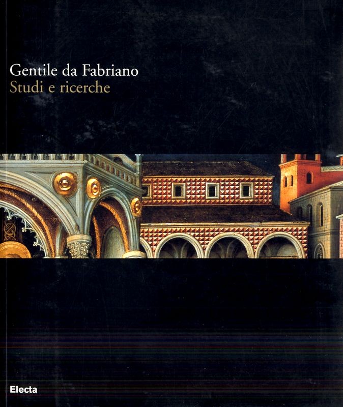 GENTILE DA FABRIANO STUDI E RICERCH
