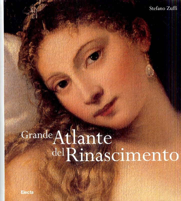 GRANDE ATLANTE DEL RINASCIMENTO