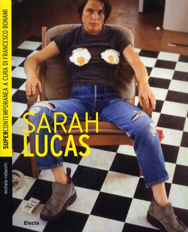 SARAH LUCAS