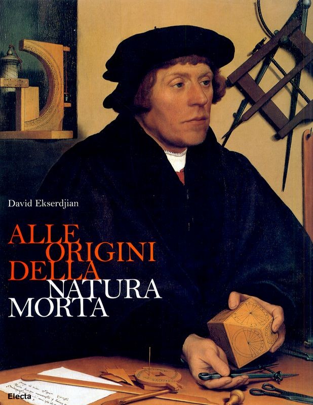 ALLE ORIGINI DELLA NATURA MORTA